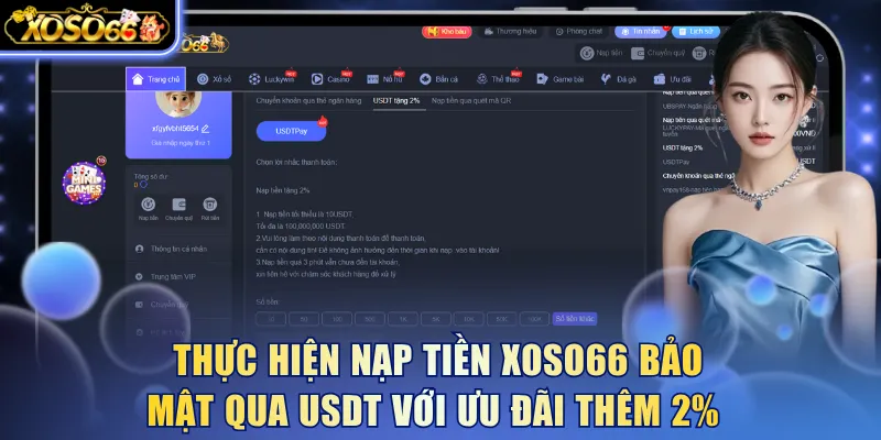 Thực hiện nạp tiền Xoso66 bảo mật qua USDT với ưu đãi thêm 2% 