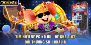 PG Nổ Hũ