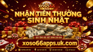 Nhận Tiền Thưởng Sinh Nhật