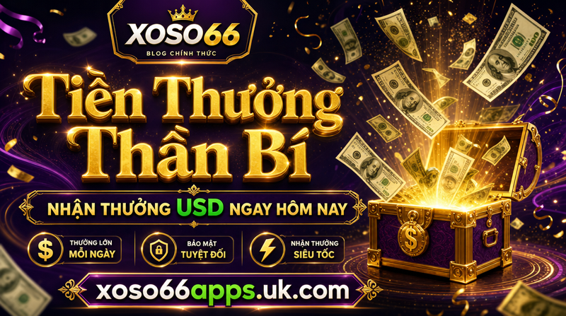 Tiền Thưởng Thần Bí ⭐️ Cơ Hội Nhận 1000 Tỷ ⭐️ Ngày 06 – 16 – 26 4 Xoso66 ⭐️ Trang web chính thức: xoso66.com Tiền Thưởng Thần Bí - Nhận Thưởng USD Ngay Hôm Nay