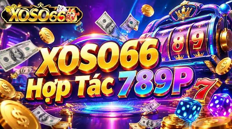 XOSO66 Hợp Tác 789P – Khám Phá Hệ Sinh Thái Trực Tuyến 4 Xoso66 ⭐️ Trang web chính thức: xoso66.com XOSO66_789P_Kerjasama_Dolar